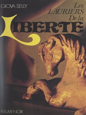 cover image of Les lauriers de la liberté